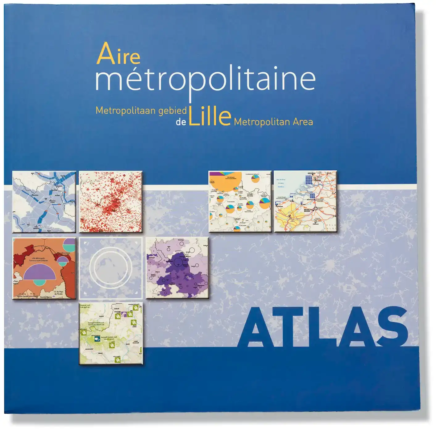 Atlas de l'aire métropolitaine de Lille, photographies de Guillaume Bonnel